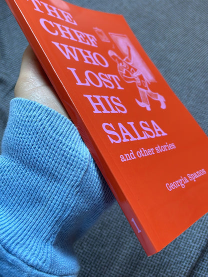 ‘The Chef Who Lost His Salsa’ Short Stories