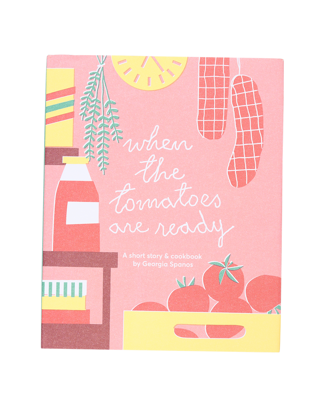 ‘When the Tomatoes Are Ready’ Italian Cookbook