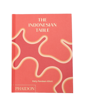 'The Indonesian Table' by Petty Pandean-Elliott