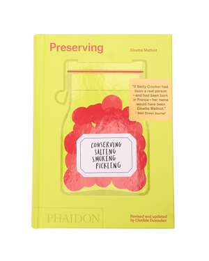 'Preserving: Conserving, Salting, Smoking, Pickling' by Ginette Mathiot