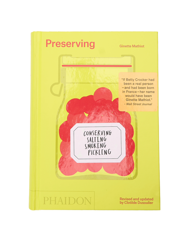 'Preserving: Conserving, Salting, Smoking, Pickling' by Ginette Mathiot