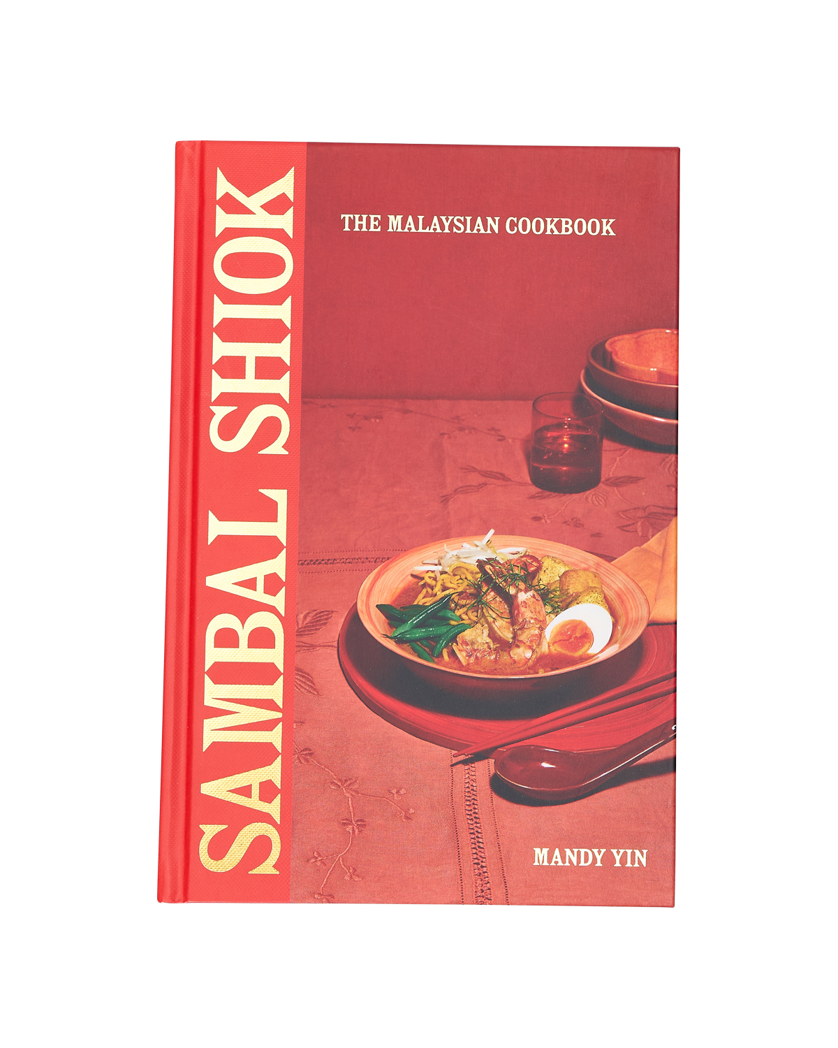 Sambal Shiok: The Malaysian Cookbook by Mandy Yin - Signed Book