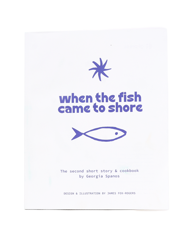 When The Fish Came To Shore (Greek Cookbook) *Soft Cover*