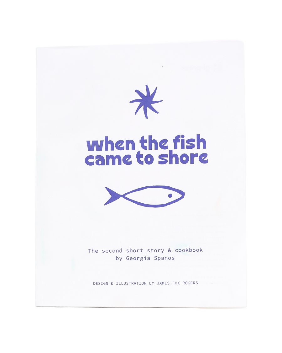 When The Fish Came To Shore (Greek Cookbook) *Soft Cover*