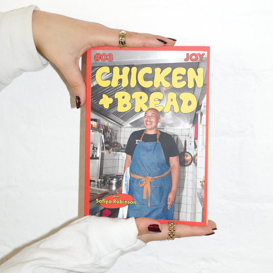 Chicken + Bread Zine Issue 3: 'Joy'