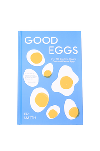 Good Eggs, By Ed Smith - Signed Copy