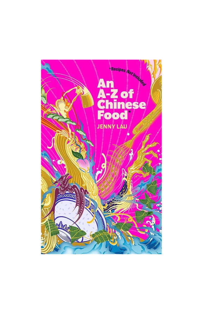 'An A-Z Of Chinese Food' Book- (Signed Copy)