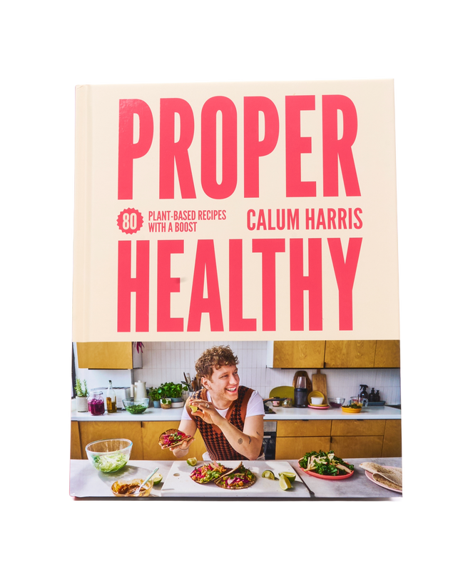 Proper Healthy By Calum Harris (Signed Copy)